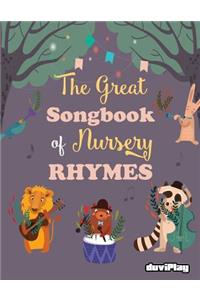 The Great Songbook of Nursery Rhymes
