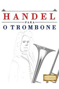 Handel para o Trombone