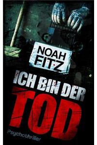 Ich Bin Der Tod Thriller