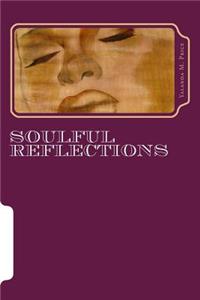 Soulful Reflections