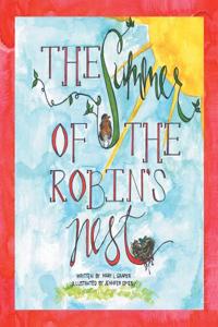 Summer of the Robin's Nest