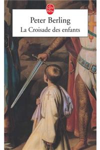 La Croisade Des Enfants