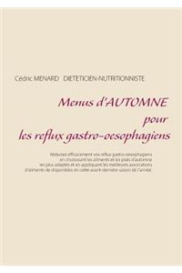 Menus d'automne pour les reflux gastro-oesophagiens