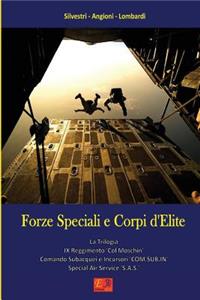 Forze Speciali e Corpi d'Elite