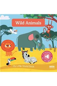 My Little Sound Book: Wild Animals