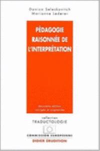 Pedagogie Raisonnee De l'Interpretation