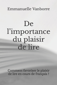 De l'importance du plaisir de lire