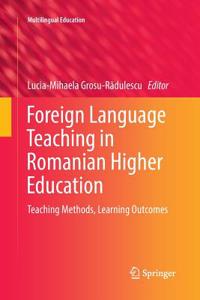 Foreign Language Teaching in Romanian Higher Education