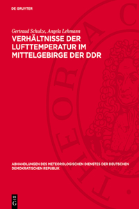 Verhältnisse Der Lufttemperatur Im Mittelgebirge Der DDR