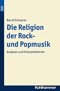 Die Religion Der Rock- Und Popmusik. Bond