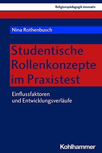 Studentische Rollenkonzepte Im Praxistest