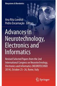 Advances in Neurotechnology, Electronics and Informatics