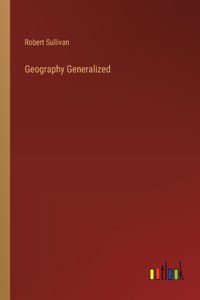 Geography Generalized