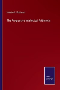 The Progressive Intellectual Arithmetic