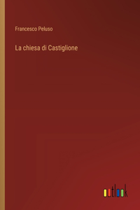 chiesa di Castiglione