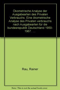 Okonometrische Analyse Der Ausgabearten Des Privaten Verbrauchs