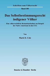 Das Selbstbestimmungsrecht Indigener Volker