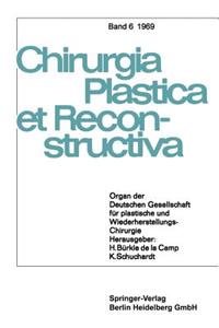 Organ Der Deutschen Gesellschaft Für Plastische Und Wiederherstellungs-Chirurgie