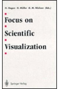 Focus on Scientific Visualization