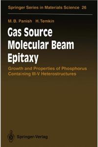 Gas Source Molecular Beam Epitaxy