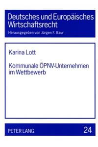 Kommunale Oepnv-Unternehmen Im Wettbewerb