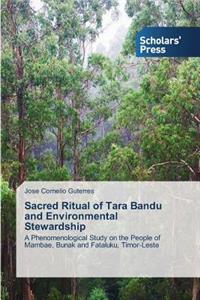 Sacred Ritual of Tara Bandu and Environmental Stewardship