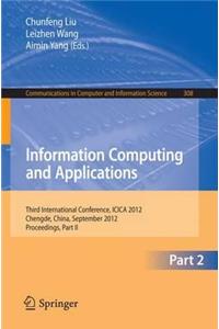 Information Computing and Applications