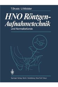 Hno Röntgen-Aufnahmetechnik Und Normalbefunde