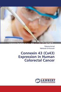 Connexin 43 (Cx43) Expression in Human Colorectal Cancer