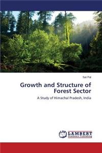 Growth and Structure of Forest Sector