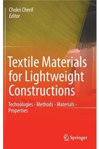 Textile Materials for Lightweight Constructions