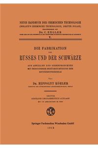 Die Fabrikation des Russes und der Schwärze