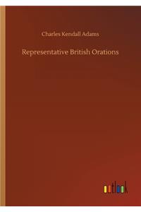 Representative British Orations