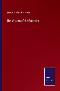 Witness of the Eucharist