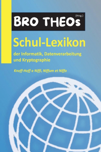 Schul-Lexikon der Informatik, Datenverarbeitung und Kryptographie