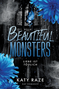 Beautiful Monsters