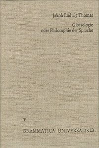 Glossologie Oder Philosophie Der Sprache