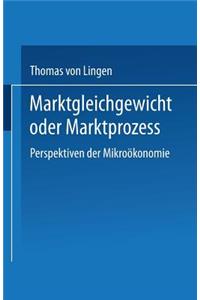 Marktgleichgewicht Oder Marktprozeß