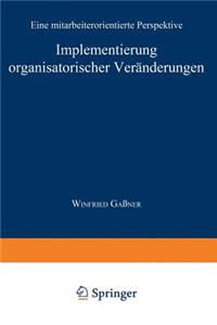 Implementierung Organisatorischer Veränderungen