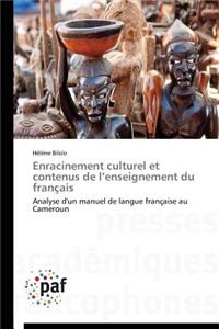 Enracinement Culturel Et Contenus de L Enseignement Du Français