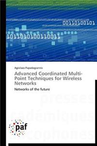 Advanced Coordinated Multi-Point Techniques for Wireless Networks