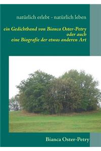 Naturlich Erlebt - Naturlich Leben