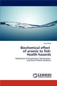 Biochemical Effect of Arsenic to Fish