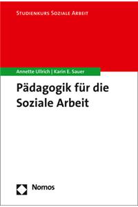 Padagogik Fur Die Soziale Arbeit