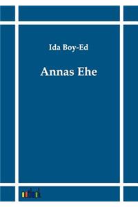 Annas Ehe