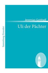 Uli der Pächter