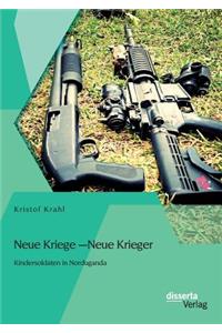 Neue Kriege - Neue Krieger