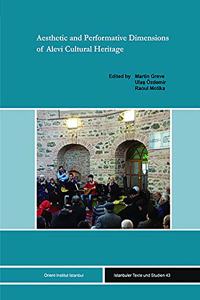 Aesthetic and Performative Dimensions of Alevi Cultural Heritage