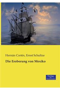 Eroberung von Mexiko