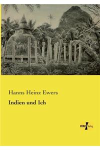 Indien und Ich